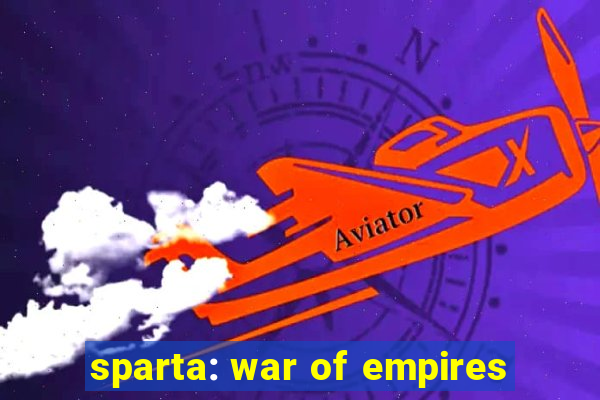 sparta: war of empires